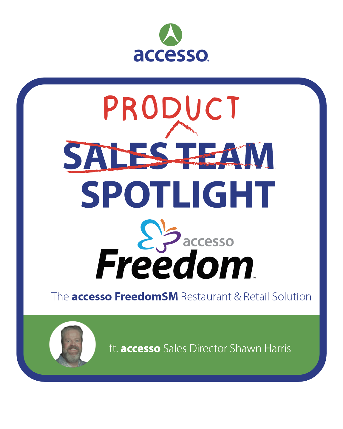 Accesso Freedom Product Spotlight2023