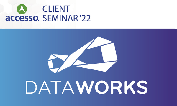 accesso Client Seminar 2022 Sponsor Spotlight Graphic - Dataworks